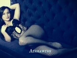 Aishawish