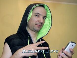 Alexandru4love