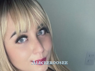 Aliceeroosee