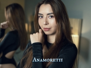 Anamoretii