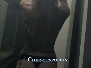 Cherriespoppin