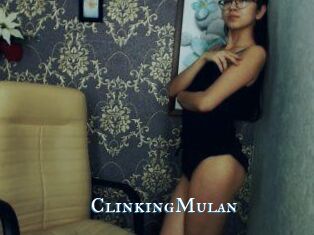 ClinkingMulan