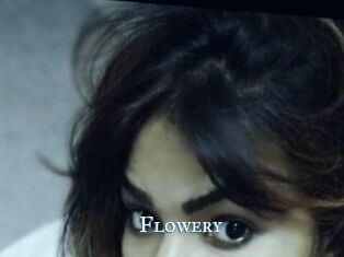 Flowery