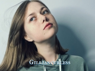 Gilliancurless