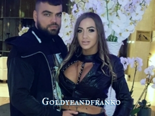 Goldyeandfranko