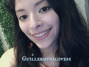 Guillerminalovesx