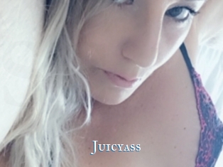 Juicyass