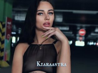 Kiaraastra