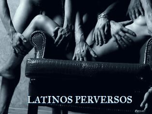 LATINOS_PERVERSOS