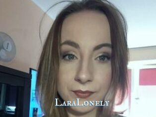 LaraLonely