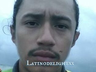 Latinodelightxx