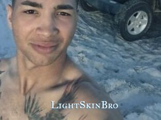 LightSkinBro