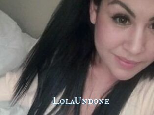 Lola_Undone