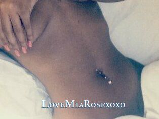 LoveMiaRosexoxo