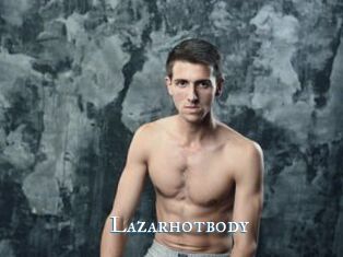 Lazarhotbody