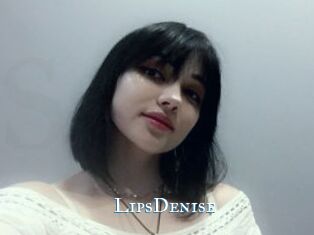 LipsDenise