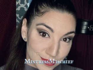 MistressMischief