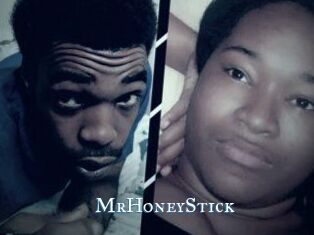 MrHoneyStick