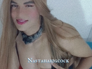 Nastahabigcock