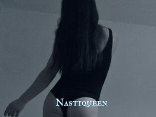 Nastiqueen