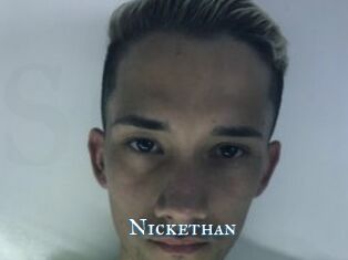 Nickethan