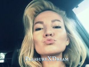 PleasureXDream