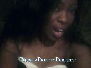 PorshaPrettyPerfect