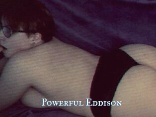 Powerful_Eddison