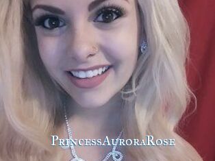 PrincessAuroraRose