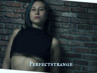 Perfectstrange