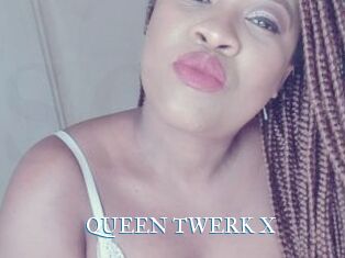 QUEEN_TWERK_X