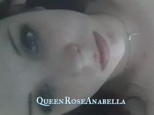 QueenRoseAnabella