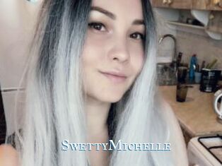 SwettyMichelle