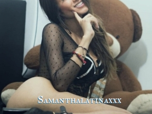 Samanthalatinaxxx