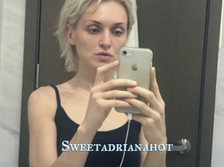 Sweetadrianahot