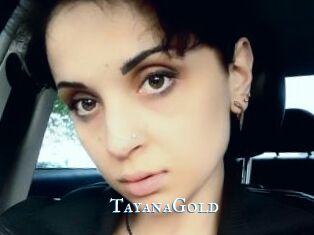 TayanaGold