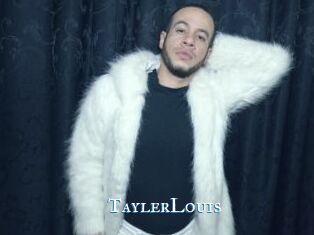 TaylerLouis