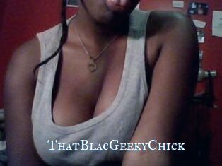 ThatBlacGeekyChick