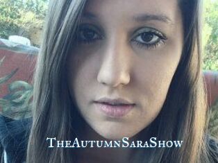 TheAutumnSaraShow