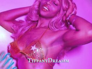 TiffanyDreamm