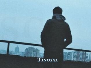 Tinoxxx