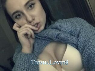 TrishaLove18