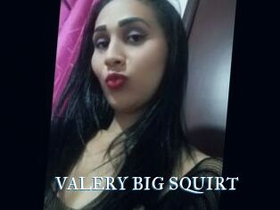 VALERY_BIG_SQUIRT