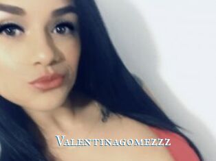 Valentinagomezzz