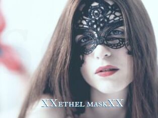 XXethel_maskXX