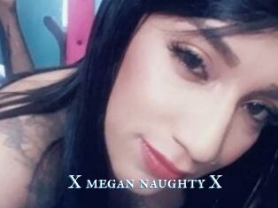 X_megan_naughty_X