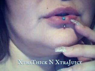 XtraThick_N_XtraJuicy