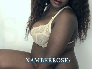 XAMBERROSEx