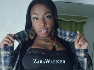 ZaraWalker