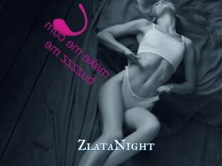 ZlataNight